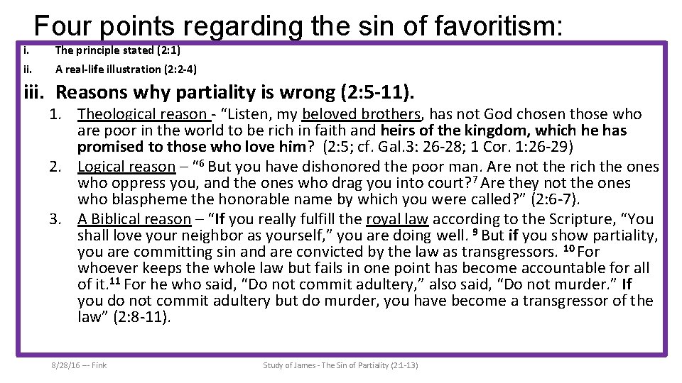 Four points regarding the sin of favoritism: i. The principle stated (2: 1) ii.