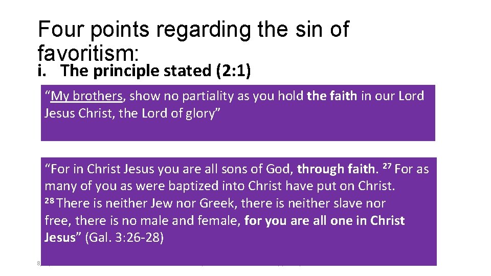 Four points regarding the sin of favoritism: i. The principle stated (2: 1) “My