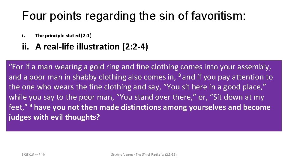 Four points regarding the sin of favoritism: i. The principle stated (2: 1) ii.