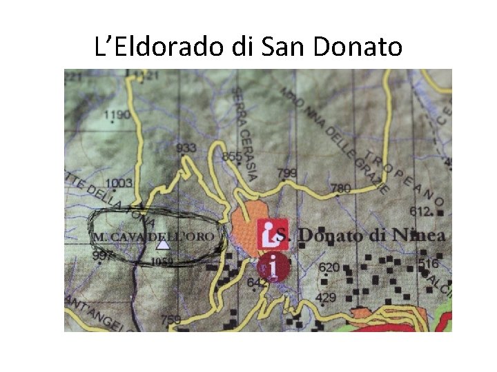 L’Eldorado di San Donato 
