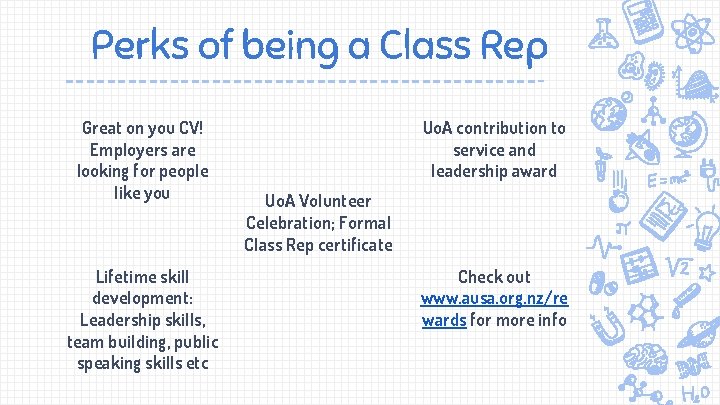 Perks of being a Class Rep Great on you CV! Employers are looking for