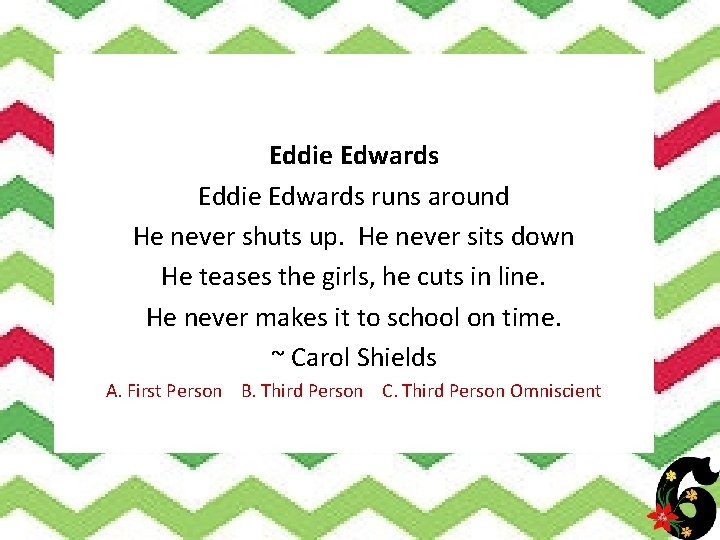 Eddie Edwards runs around He never shuts up. He never sits down He teases