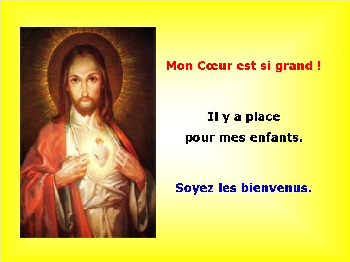 Mon Cœur est si grand ! . Il y a place pour mes enfants.