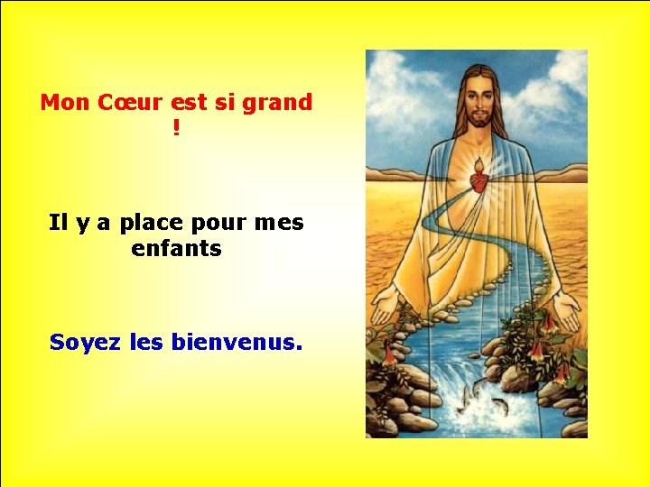 Mon Cœur est si grand ! . Il y a place pour mes enfants.