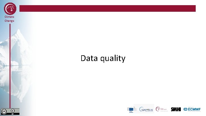 Climate Change Data quality 