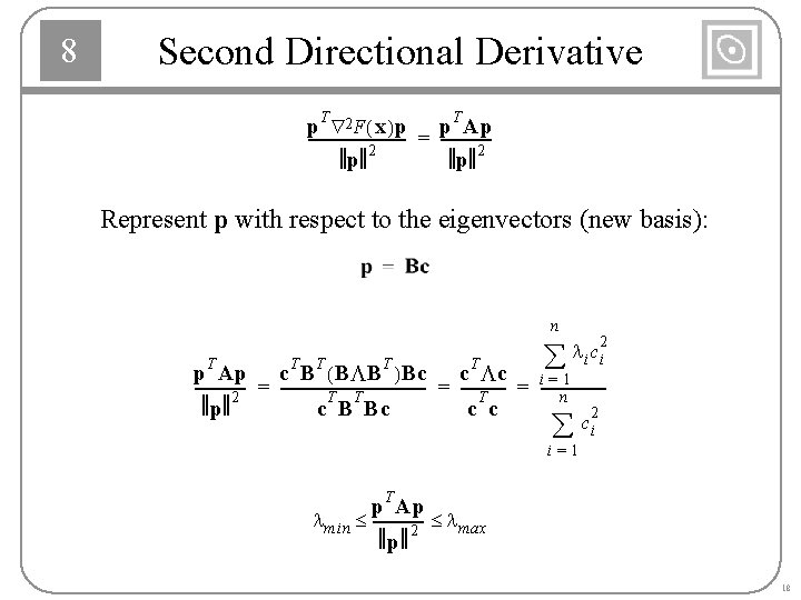 8 Second Directional Derivative T T p p Ap Ñ 2 F ( x 8 Second Directional Derivative T T p p Ap Ñ 2 F ( x