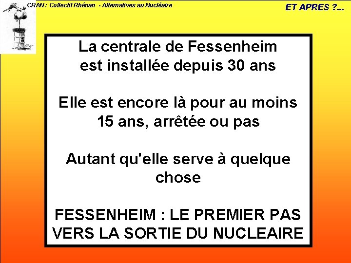 CRAN : Collectif Rhénan - Alternatives au Nucléaire ET APRES ? . . .