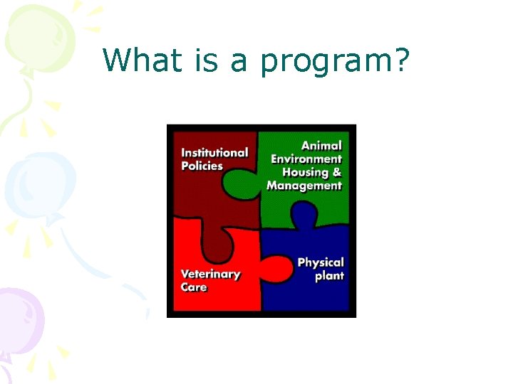 Defyn Programme What is a program Performance standards define an
