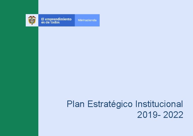 Plan Estratégico Institucional 2019 - 2022 