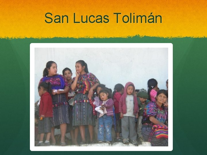 San Lucas Tolimán 