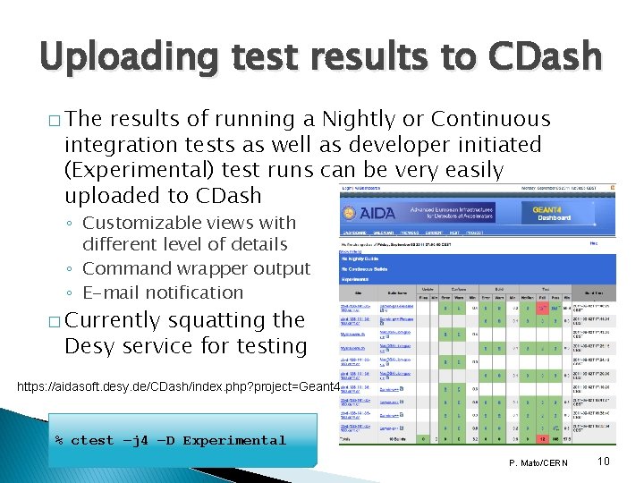 Uploading test results to CDash � The results of running a Nightly or Continuous Uploading test results to CDash � The results of running a Nightly or Continuous