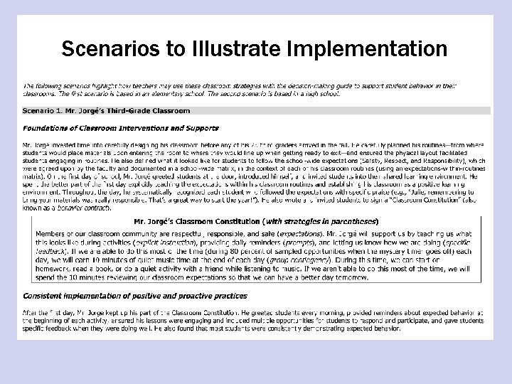 Scenarios to Illustrate Implementation 