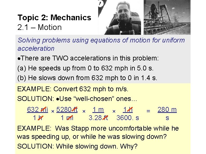 Topic 2: Mechanics 2. 1 – Motion Solving problems using equations of motion for