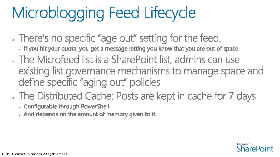 © 2012 Microsoft Corporation. All rights reserved. 