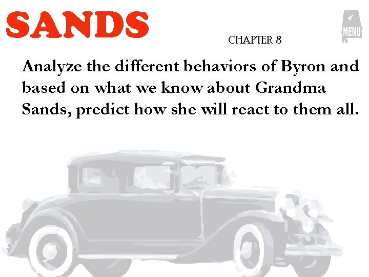SANDS CHAPTER 8 Analyze the different behaviors of Byron and based on what we SANDS CHAPTER 8 Analyze the different behaviors of Byron and based on what we