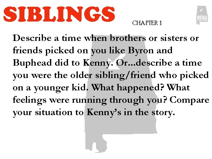 SIBLINGS CHAPTER 1 Describe a time when brothers or sisters or friends picked on SIBLINGS CHAPTER 1 Describe a time when brothers or sisters or friends picked on