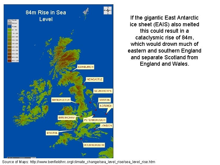 84 m Rise in Sea Level If the gigantic East Antarctic ice sheet (EAIS)