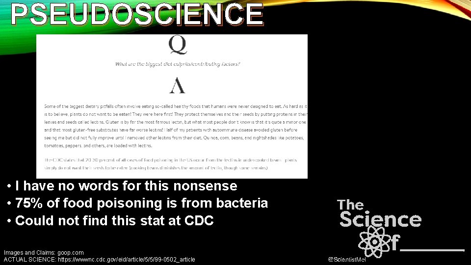 PSEUDOSCIENCE • I have no words for this nonsense • 75% of food poisoning