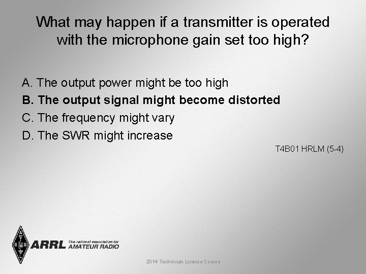 What may happen if a transmitter is operated with the microphone gain set too