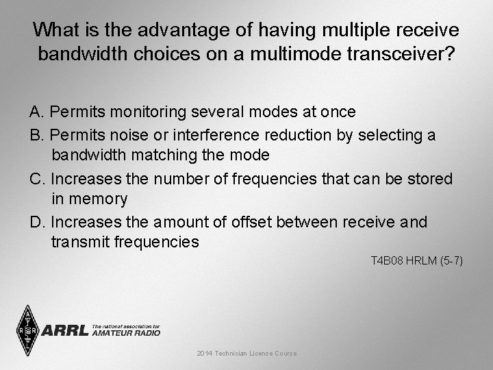 What is the advantage of having multiple receive bandwidth choices on a multimode transceiver?