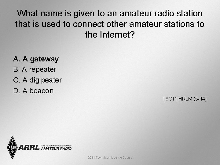 What name is given to an amateur radio station that is used to connect