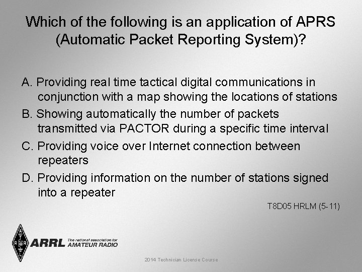 Which of the following is an application of APRS (Automatic Packet Reporting System)? A.