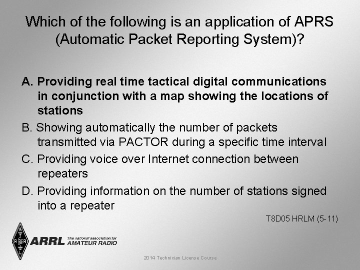 Which of the following is an application of APRS (Automatic Packet Reporting System)? A.