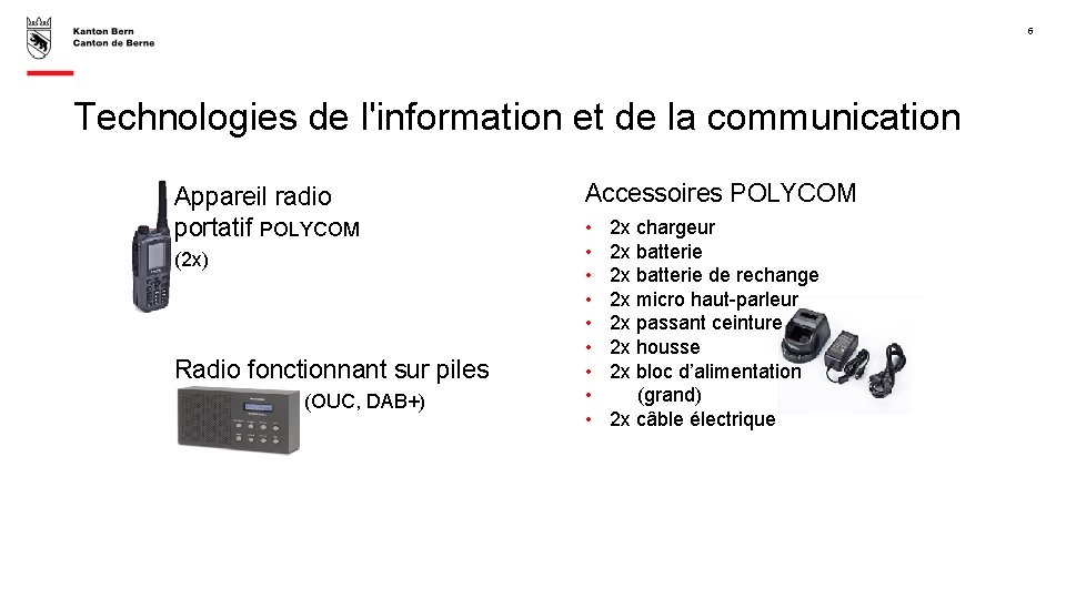 5 Technologies de l'information et de la communication Appareil radio portatif POLYCOM (2 x)