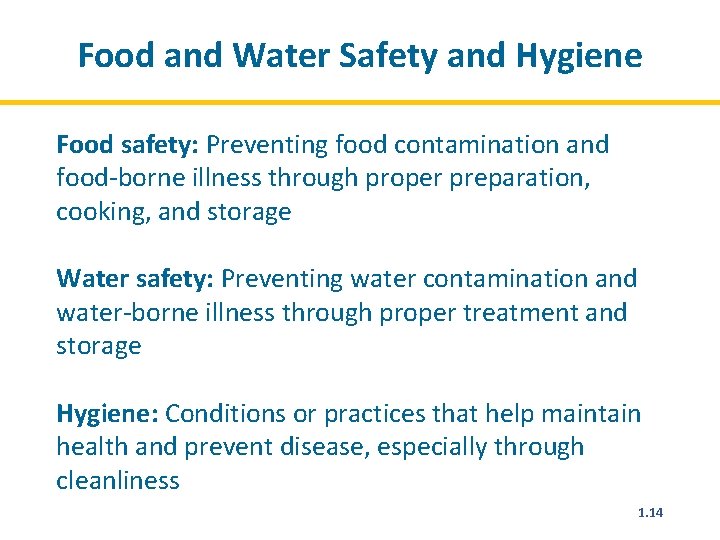 Food and Water Safety and Hygiene Food safety: Preventing food contamination and food-borne illness