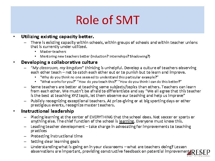 Role of SMT • Utilizing existing capacity better. – There is existing capacity within