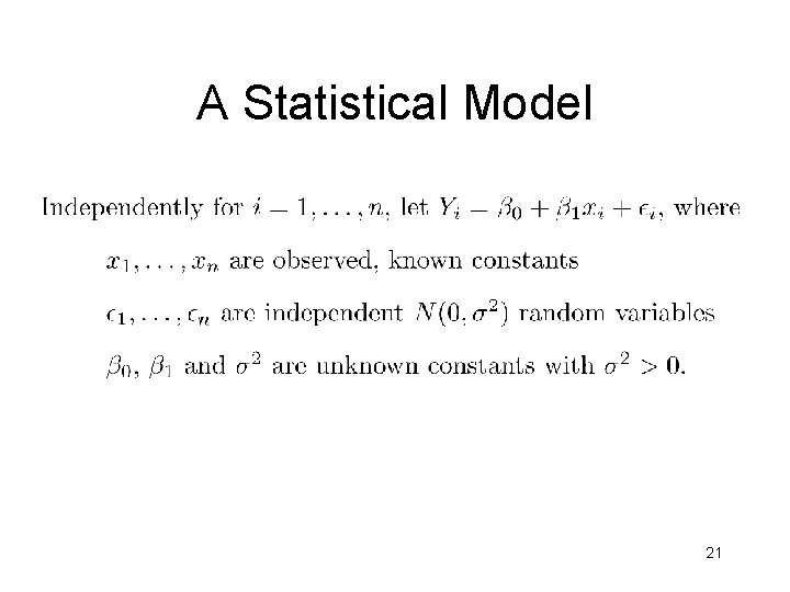 A Statistical Model 21 