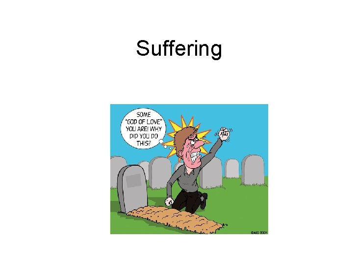 Suffering 