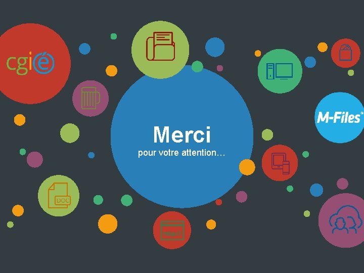 Merci pour votre attention… Merci pour votre attention…