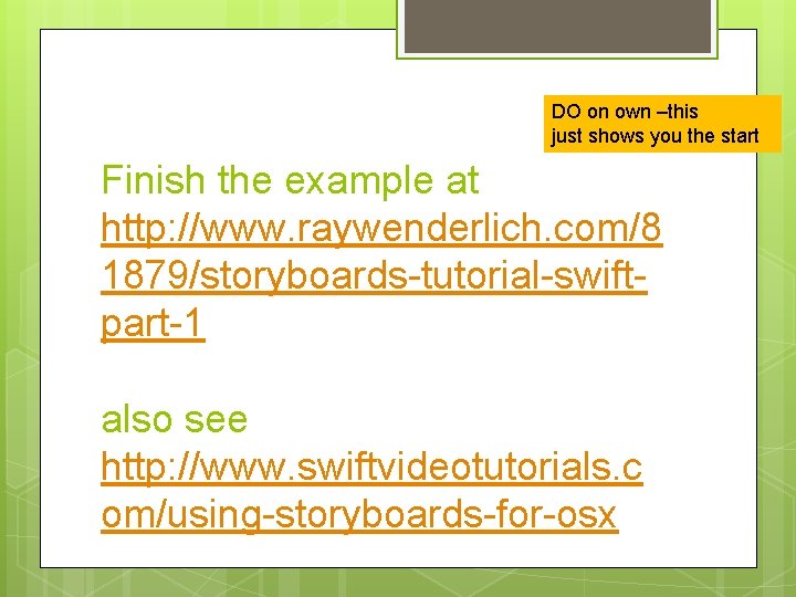 DO on own –this just shows you the start Finish the example at http:
