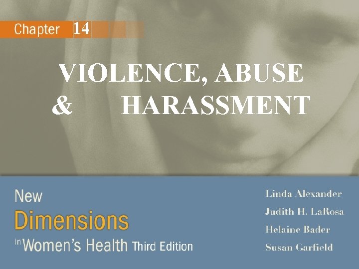 14 VIOLENCE, ABUSE & HARASSMENT 