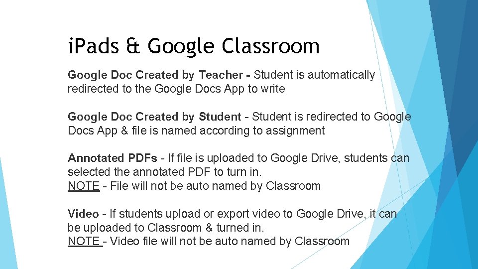 i. Pads & Google Classroom Google Doc Created by Teacher - Student is automatically