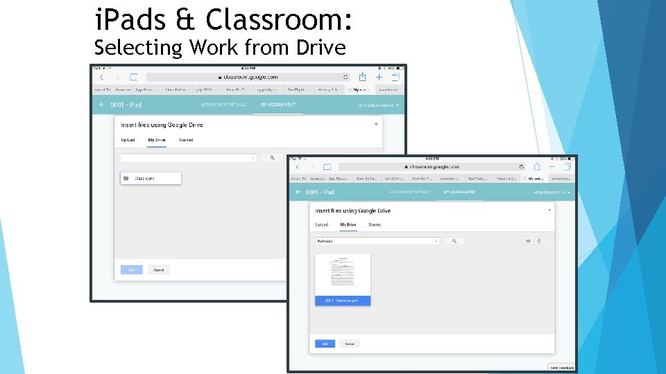 i. Pads & Classroom: Selecting Work from Drive 