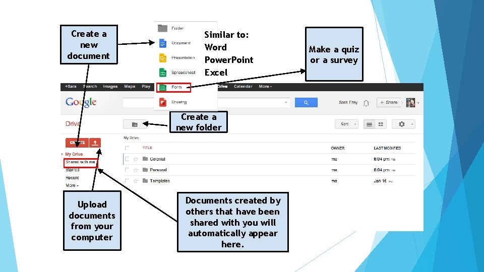 Create a new document Similar to: Word Power. Point Excel Create a new folder