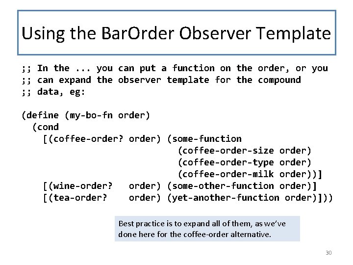 Using the Bar. Order Observer Template ; ; In the. . . you can