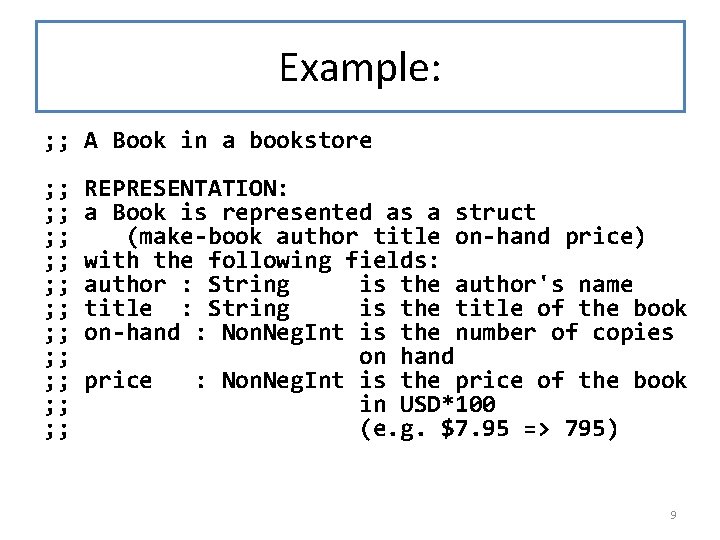 Example: ; ; A Book in a bookstore ; ; ; ; ; ;