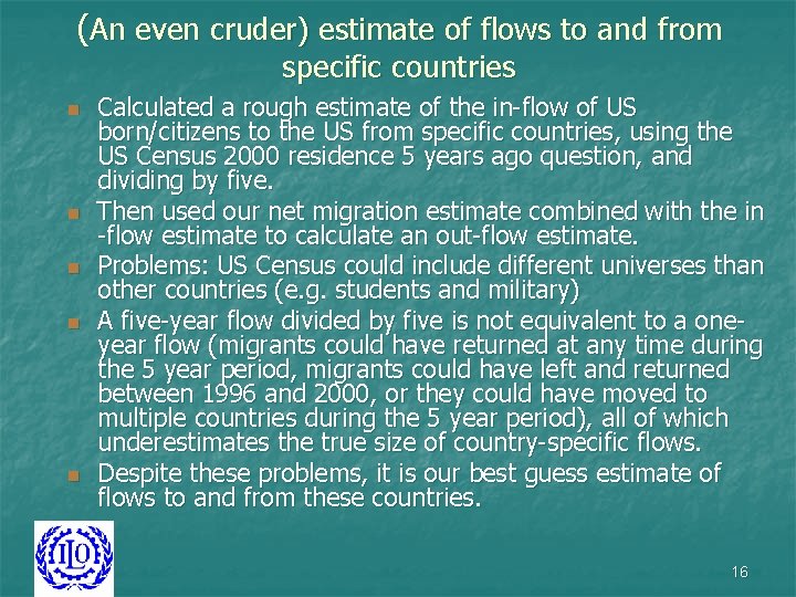 (An even cruder) estimate of flows to and from specific countries n n n (An even cruder) estimate of flows to and from specific countries n n n