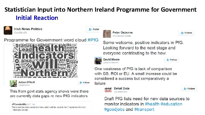 Statistician Input into Northern Ireland Programme for Government Initial Reaction 