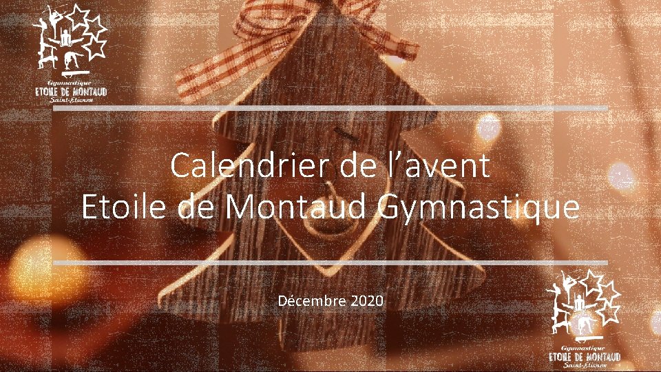 Calendrier de l’avent Etoile de Montaud Gymnastique Décembre 2020 