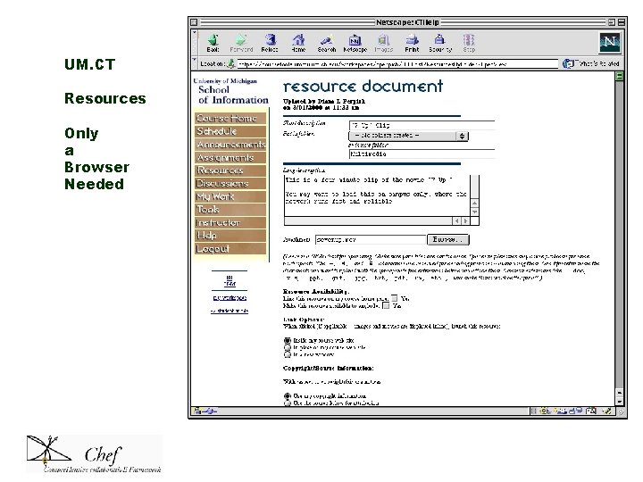 UM. CT Resources Only a Browser Needed UM. CT Resources Only a Browser Needed