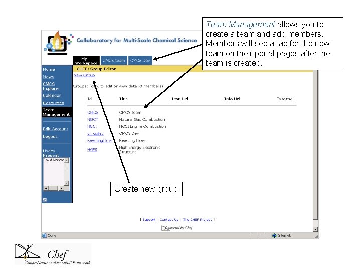 Team Management allows you to create a team and add members. Members will see Team Management allows you to create a team and add members. Members will see