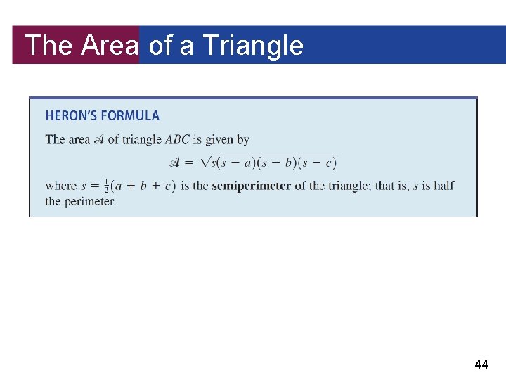 The Area of a Triangle 44 