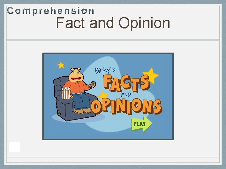 Fact and Opinion 