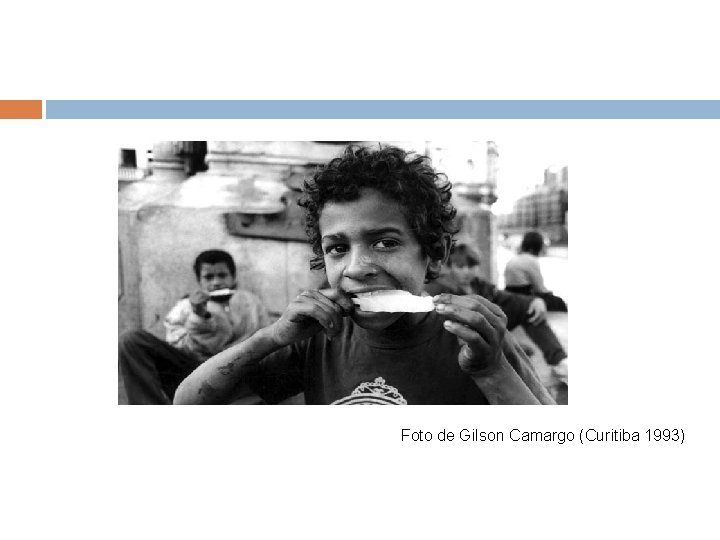 Foto de Gilson Camargo (Curitiba 1993) Foto de Gilson Camargo (Curitiba 1993)