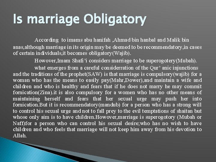 Is marriage Obligatory According to imams abu hanifah , Ahmad bin hanbal and Malik Is marriage Obligatory According to imams abu hanifah , Ahmad bin hanbal and Malik