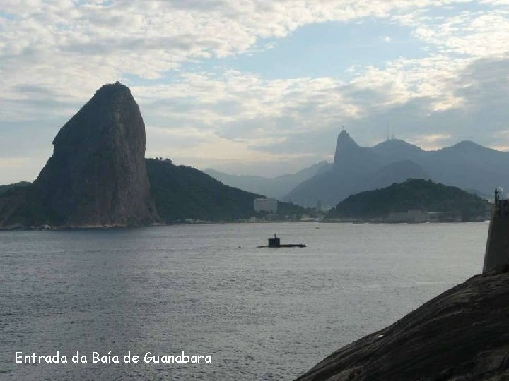 Entrada da Baía de Guanabara 